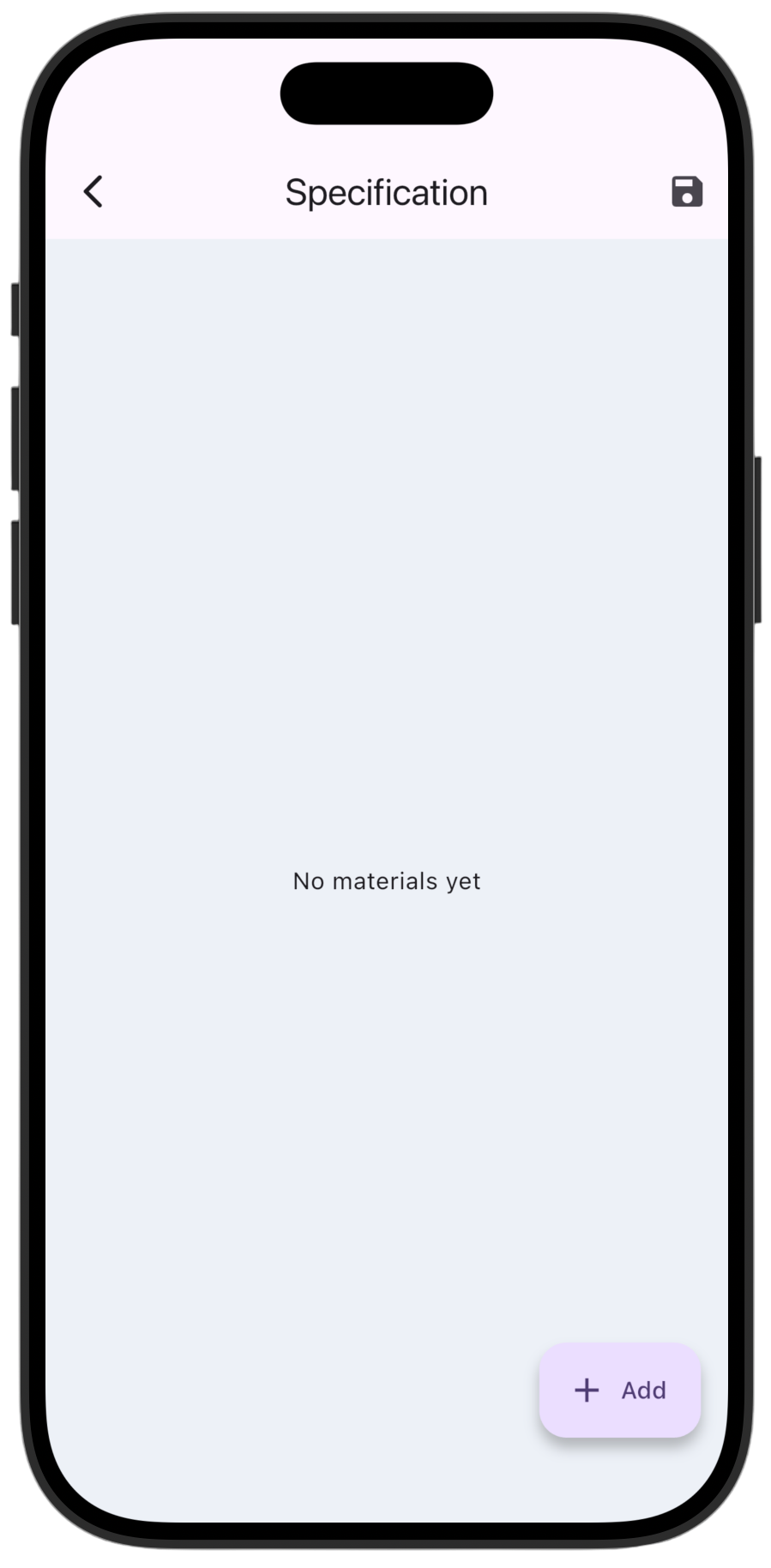 Screenshot: To add materials to the specification, tap **+Add** at the bottom of the screen.